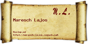 Maresch Lajos névjegykártya