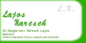 lajos maresch business card